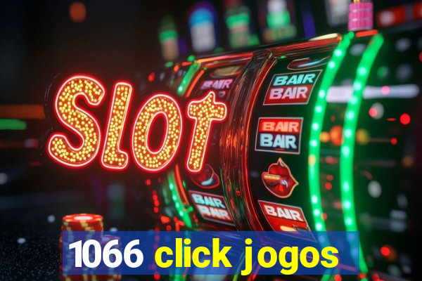 1066 click jogos